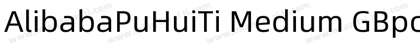 AlibabaPuHuiTi Medium GBpc EUC H字体转换